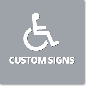 CUSTOM ADA SIGNS