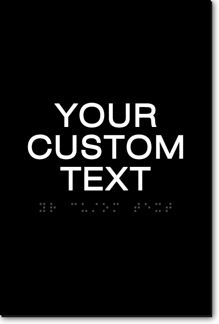 YOUR CUSTOM TEXT Sign - 6x9