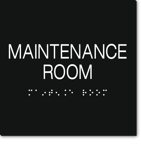 MAINTENANCE ROOM Sign