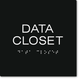 DATA CLOSET Sign