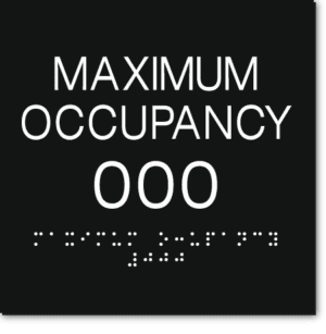 MAXIMUM OCCUPANCY Customized Sign