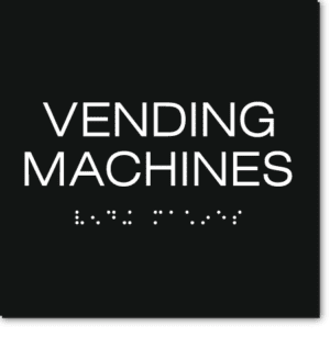 VENDING MACHINES Sign