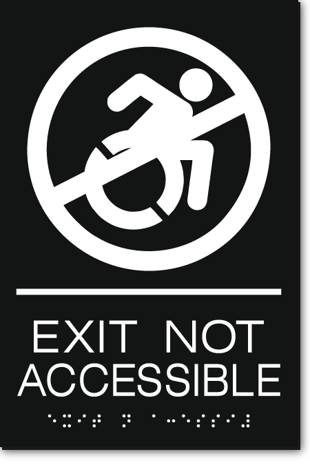 EXIT NOT ACCESSIBLE Speedy Wheelchair Sign - NY/CT